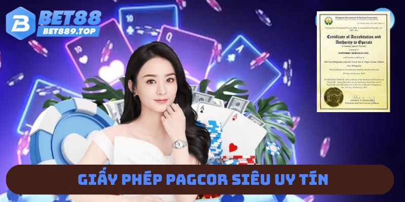 Giấy phép PAGCOR siêu uy tín 