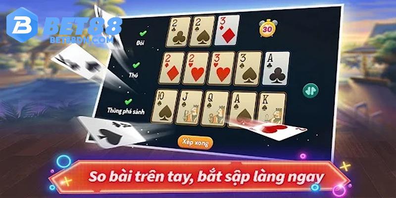 Nắm từng bộ Mậu Binh Bet88 để có cách xếp phù hợp